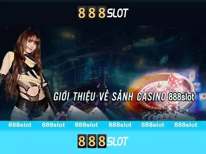 Trải nghiệm cá cược 888SLOT